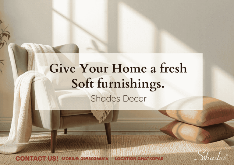 Give Your Home a Fresh Look with Soft Furnishings from Shades Decor